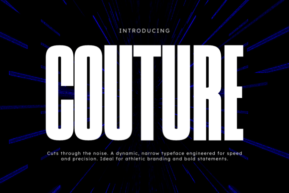 Couture: A Bold Sans Serif for Modern Design