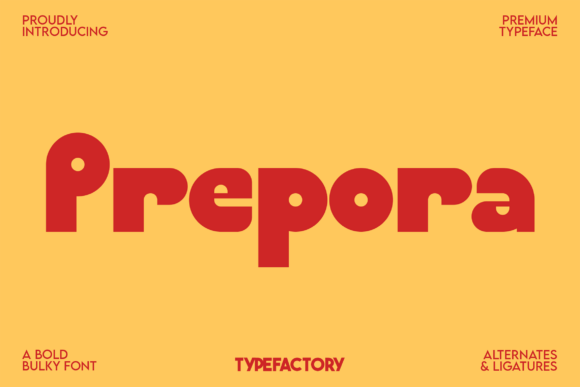 Discover Prepora: A Bold and Playful Display Typeface