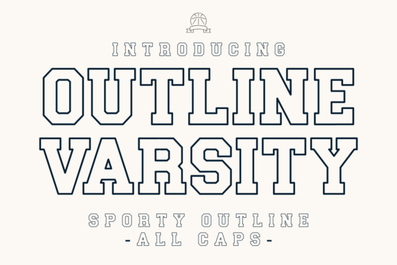 Outline Varsity: A Bold and Stylish Display Typeface