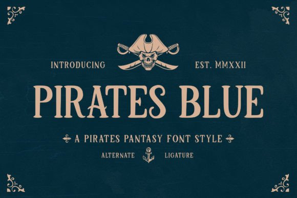 Pirates Blue: A Typeface for Adventure