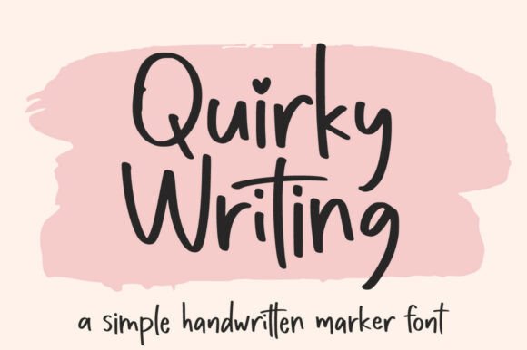 Quirky Writing: A Bold and Playful Handwritten Font
