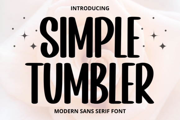 Simple Tumbler: A Font That Blends Playful Curves with Modern Clarity