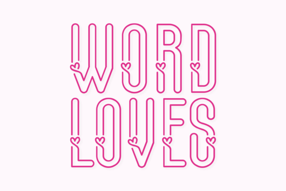 Word Loves: A Typeface for Charming Design